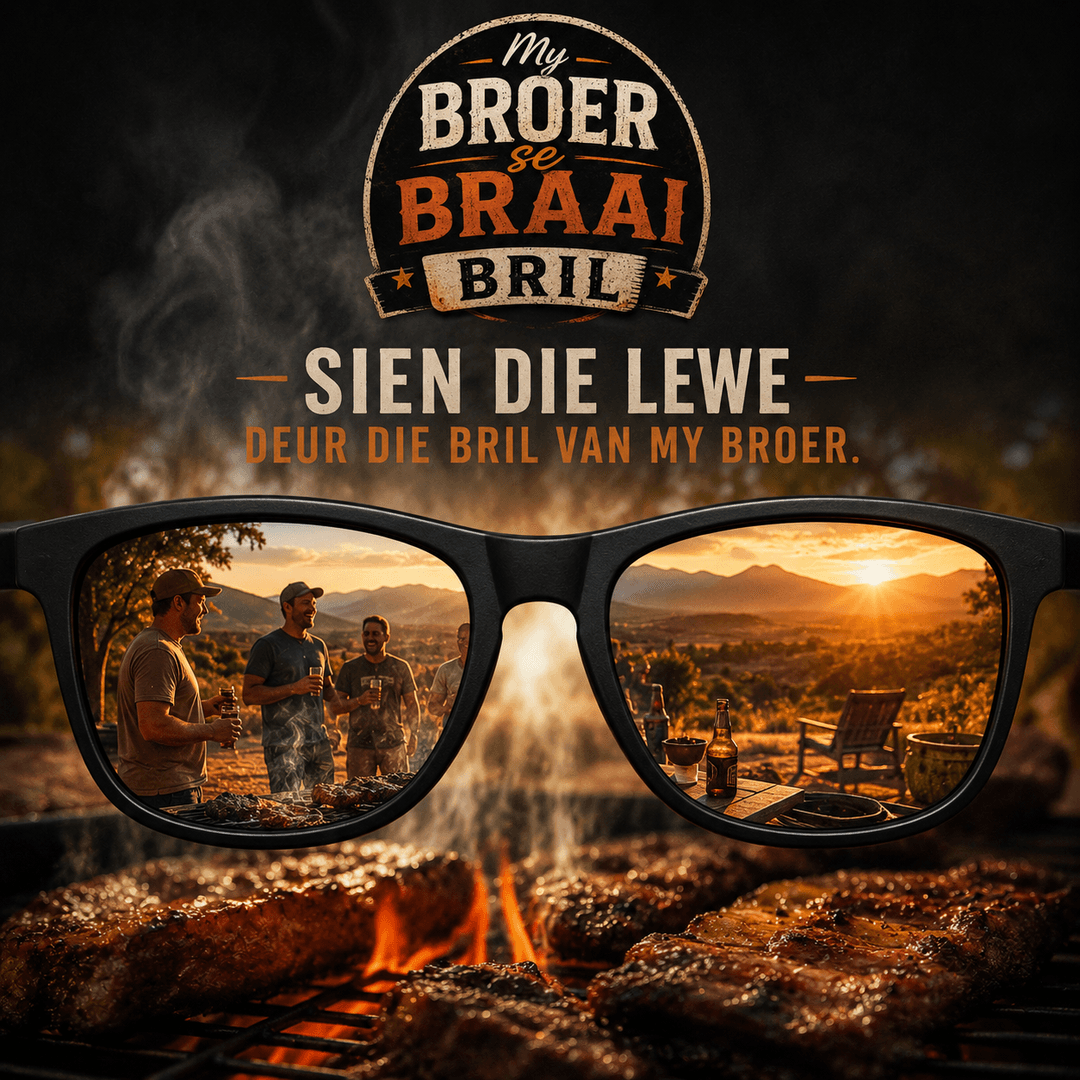 My Broer se Braai Bril